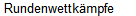 Rundenwettkmpfe